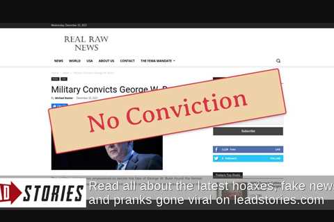 Fact Check: Military Did NOT Convict George W. Bush In Tribunal