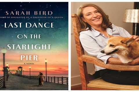 Austin writer Sarah Bird recreates Depression-era Galveston in Starlight Pier