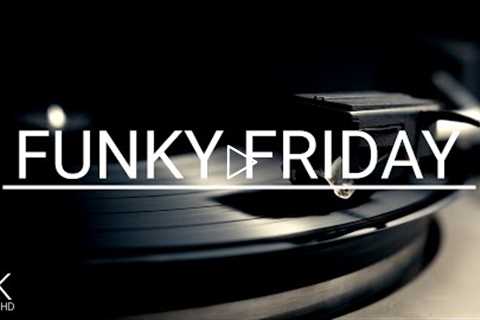 Funky Friday in 4K | 3 Hours of Funk Music | For Relaxation, Studying, Stress Relief