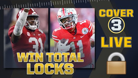 Win Total Locks! The season long bets that will net you some cash! | Cover 3 College Football