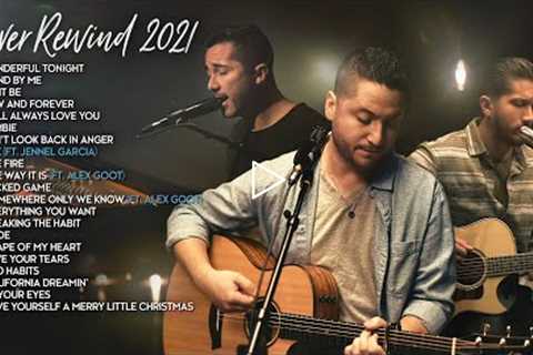 Boyce Avenue Acoustic Cover Rewind 2021 (Bad Habits, Zombie, Stand By Me, Save Your Tears, Slide)