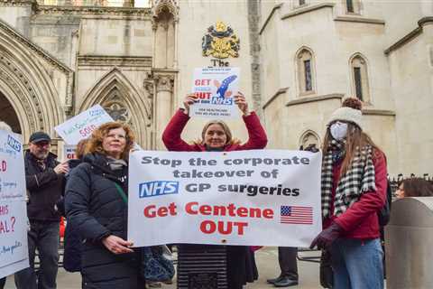 Centene, Under Siege in America, Moved Into Britain’s National Health Service