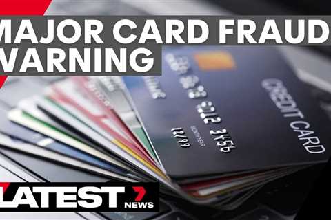 Australians at risk in new credit card fraud warning