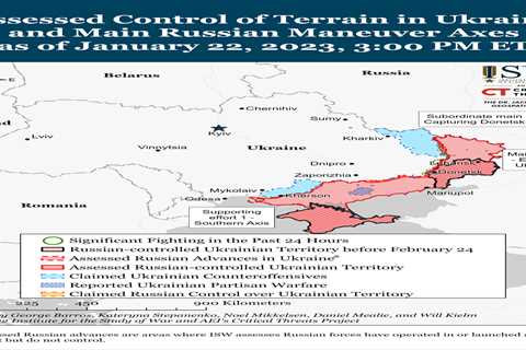 Russian Offensive Campaign Assessment, January 22, 2023