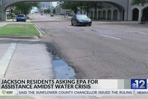 Jackson residents ask EPA for assistance amid water crisis