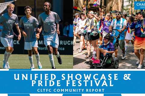 Unified Showcase and Pride Festival | CLTFC Community Report