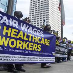 California Health Workers May Face Rude Awakening With $25 Minimum Wage Law