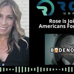 Rose Unplugged is Joined by Americans For Prosperity: National Security Issues Are Also Economic..