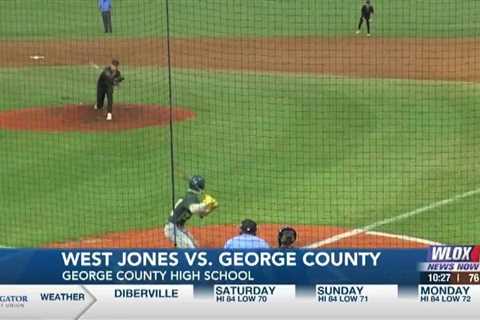 HIGH SCHOOL BASEBALL: George County vs. West Jones (MHSAA Playoffs) [05/03/24]