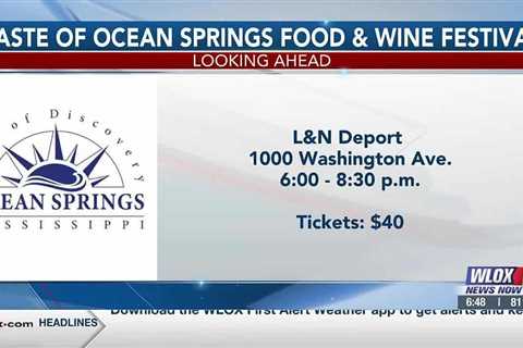HAPPENING TONIGHT: Taste of Ocean Springs Food & Wine festival