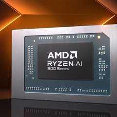 AMD unveils Ryzen AI 300 CPUs for Copilot+ laptops