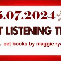 OET LISTENING TEST 15.07.2024 maggie ryan #oet #oetexam #oetnursing #oetlisteningtest