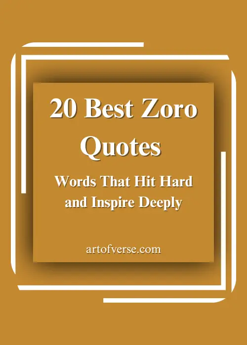 Best Zoro Quotes: Wisdom of a Swordsman - Art Of Verse