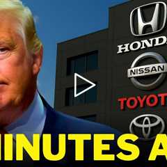 499,000 U.S. Jobs at Risk — Toyota, Honda & Nissan Just BLINDSIDED