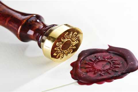 Modernisation of Official Documents: Ending Centuries-Old Wax Seal Tradition