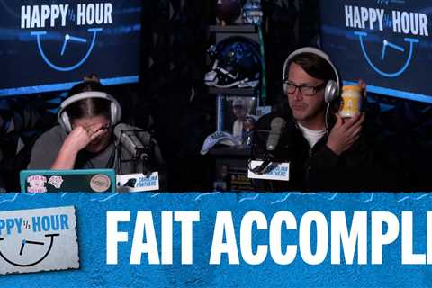 Fait Accompli | Happy Half Hour Ep. 158 | Carolina Panthers