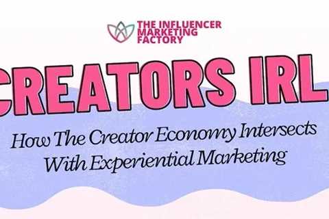 IRL Events Attract Large Crowds for Creators [Infographic]
