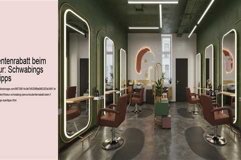 Studentenrabatt beim Friseur: Schwabings Spartipps