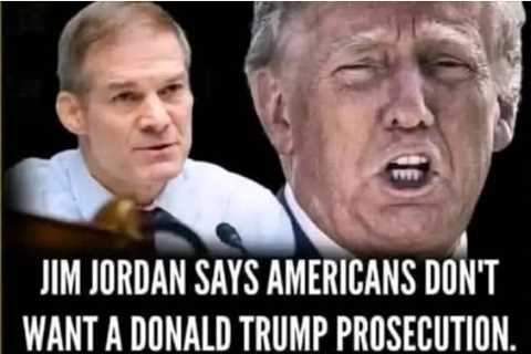 “Americans Don’t Want to Trump Prosecution”
