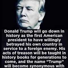 Trump and Treachery